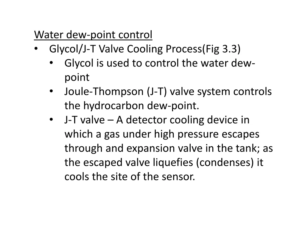 water dew point control glycol j t valve cooling