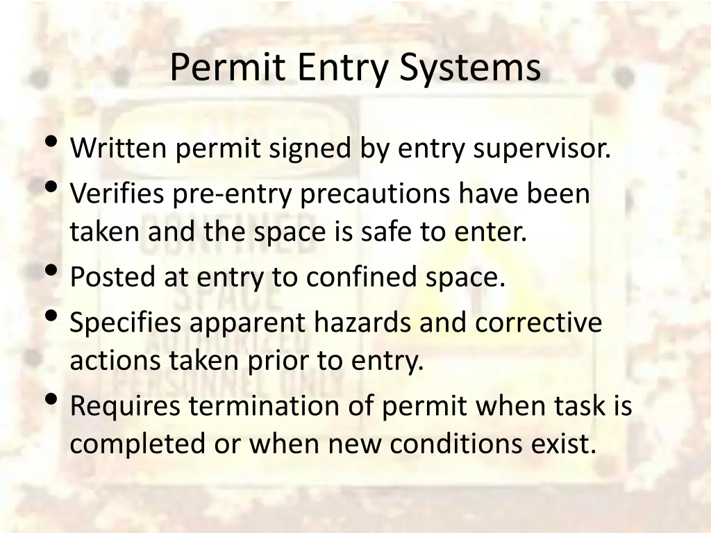 permit entry systems written permit signed