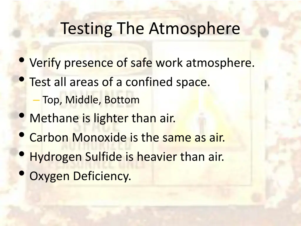 testing the atmosphere verify presence of safe