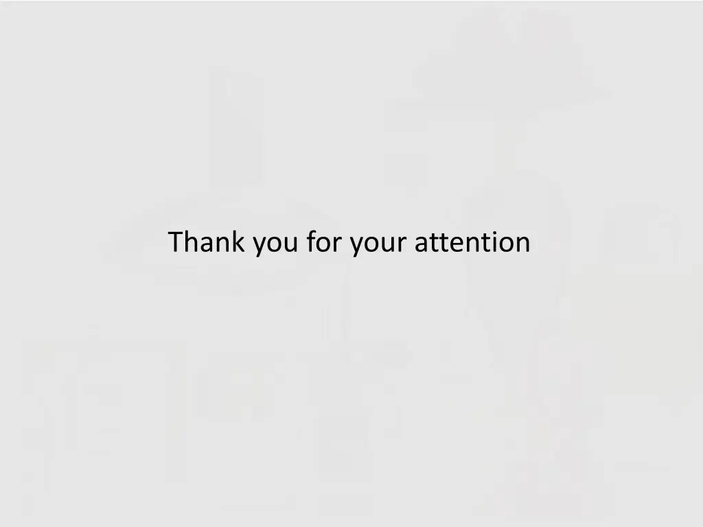 thank you for your attention