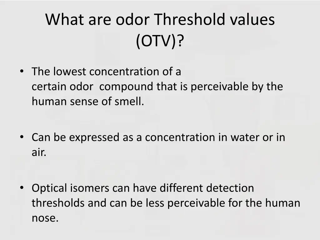 what are odor threshold values otv