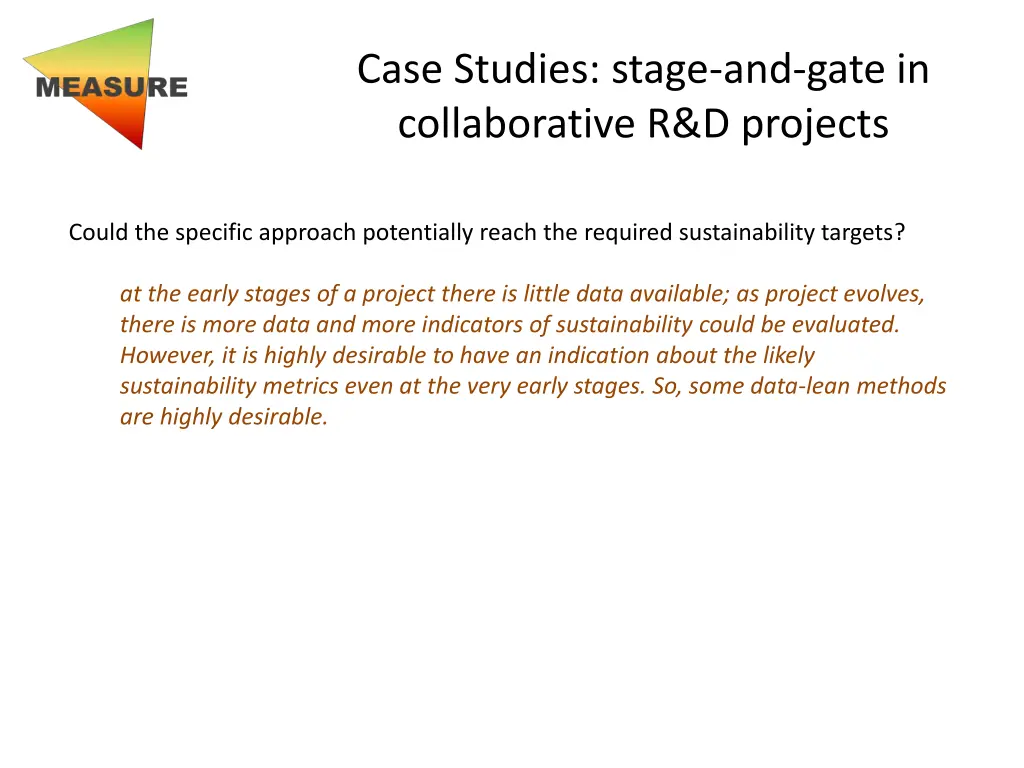 case studies stage and gate in collaborative 2