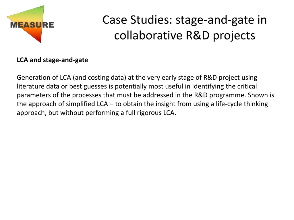 case studies stage and gate in collaborative 7