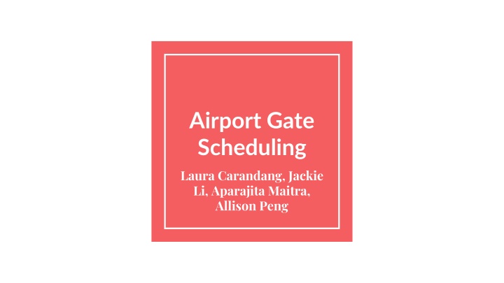 airport gate scheduling