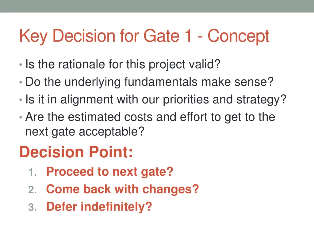 key decision for gate 1 concept