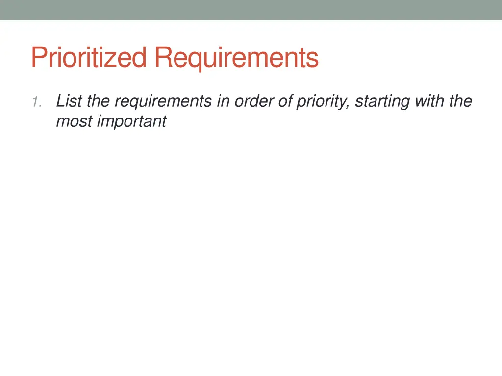 prioritized requirements