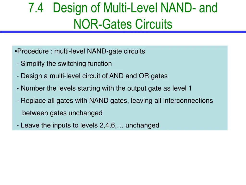 7 4 design of multi level nand and nor gates