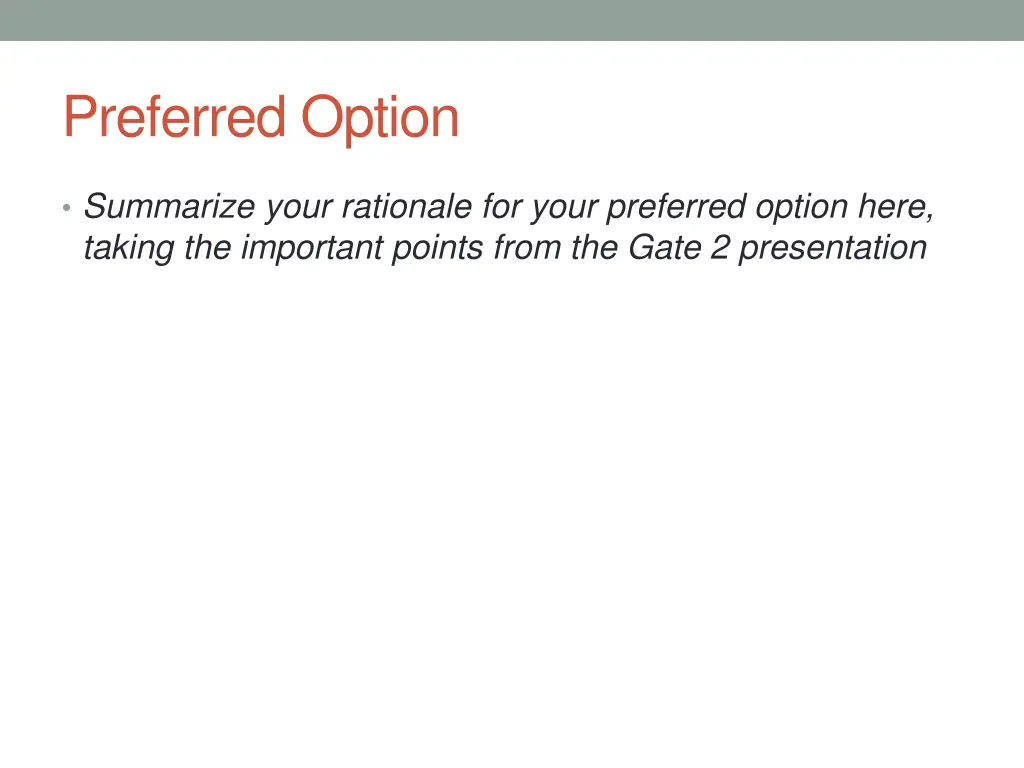 preferred option