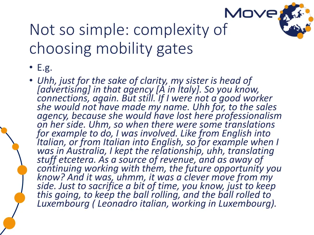 not so simple complexity of choosing mobility