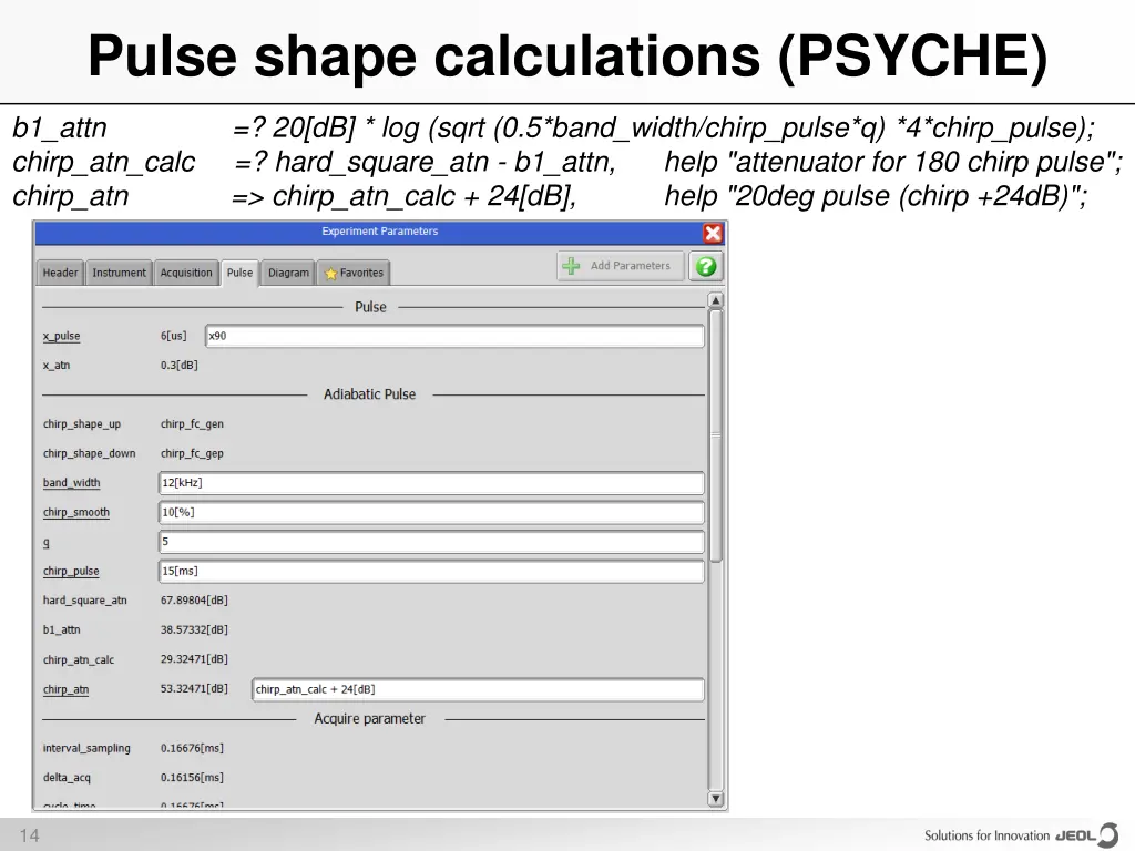 pulse shape calculations psyche