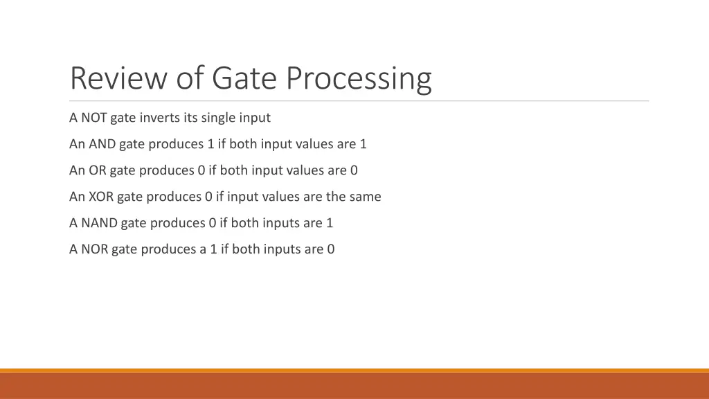 review of gate processing