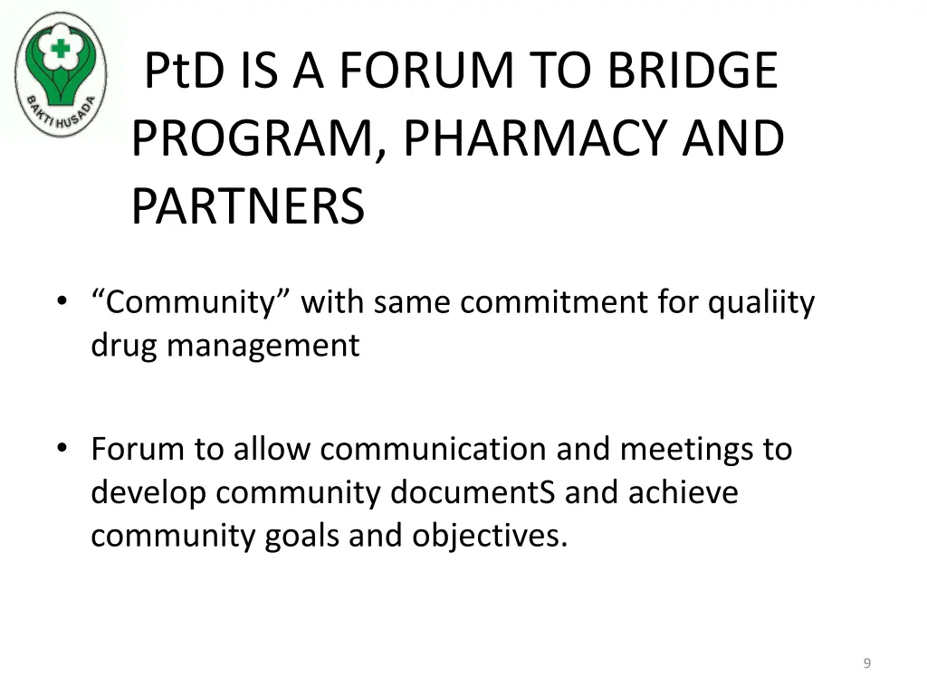 ptd is a forum to bridge program pharmacy