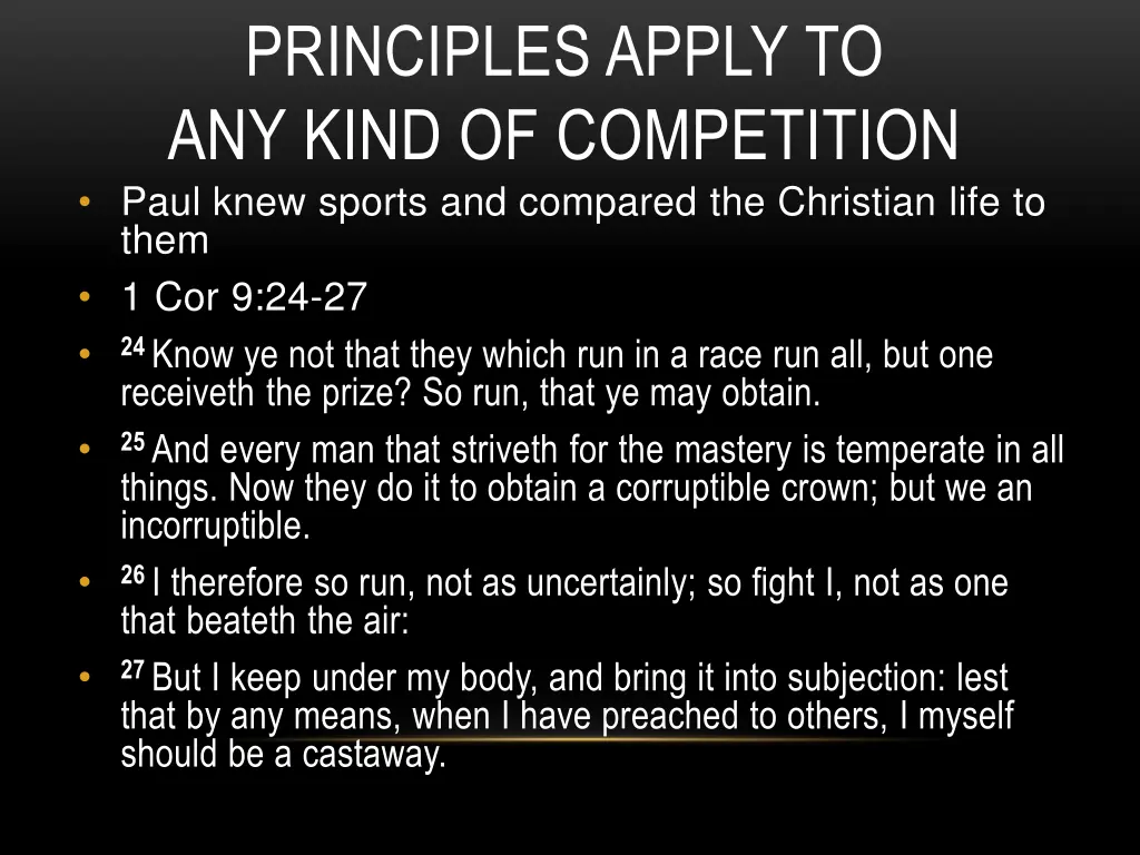 principles apply to any kind of competition paul