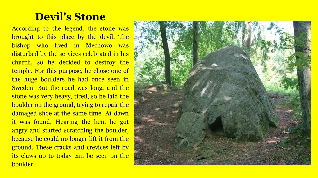 devil s stone according to the legend the stone