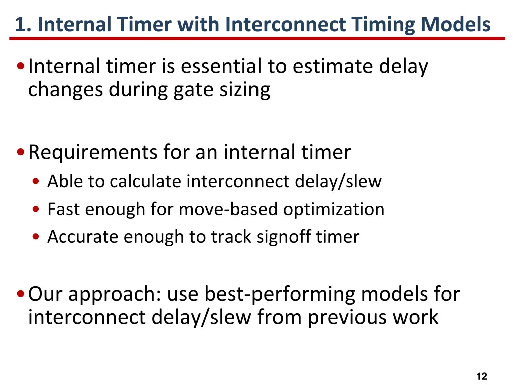 1 internal timer with interconnect timing models