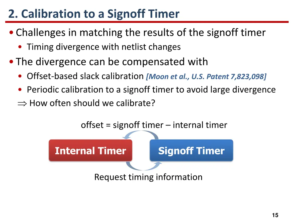 2 calibration to a signoff timer