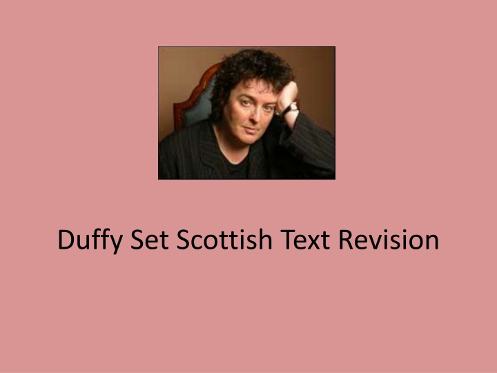 duffy set scottish text revision