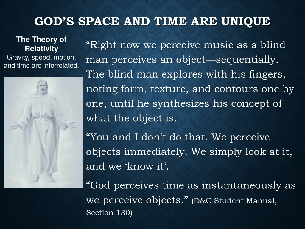 god s space and time are unique