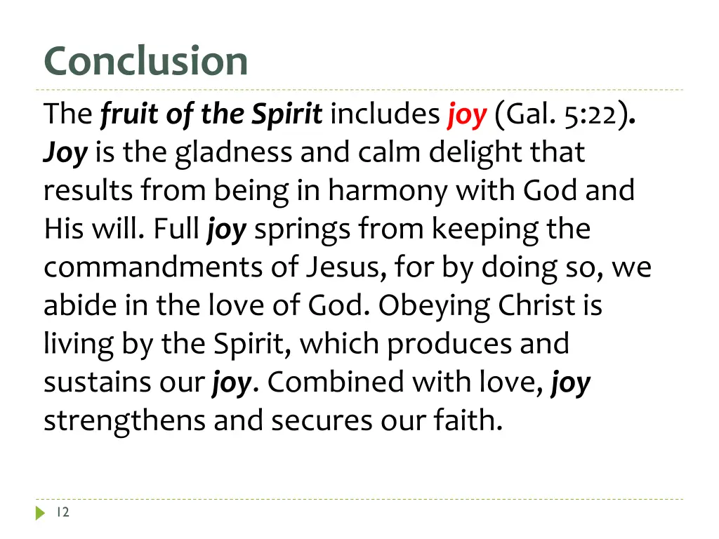 conclusion the fruit of the spirit includes