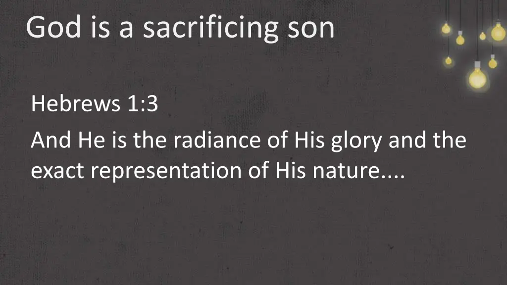 god is a sacrificing son