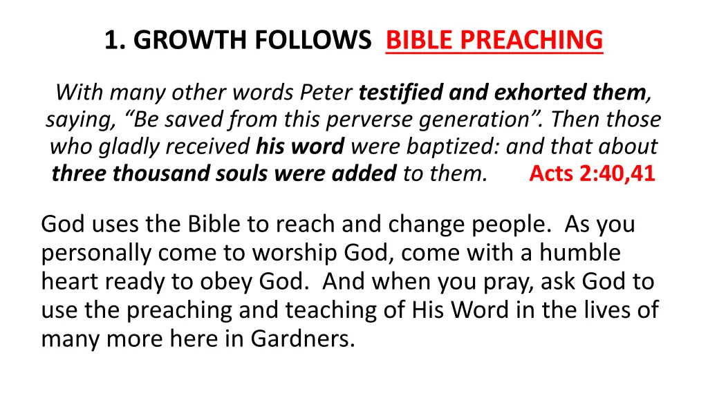 1 growth follows bible preaching