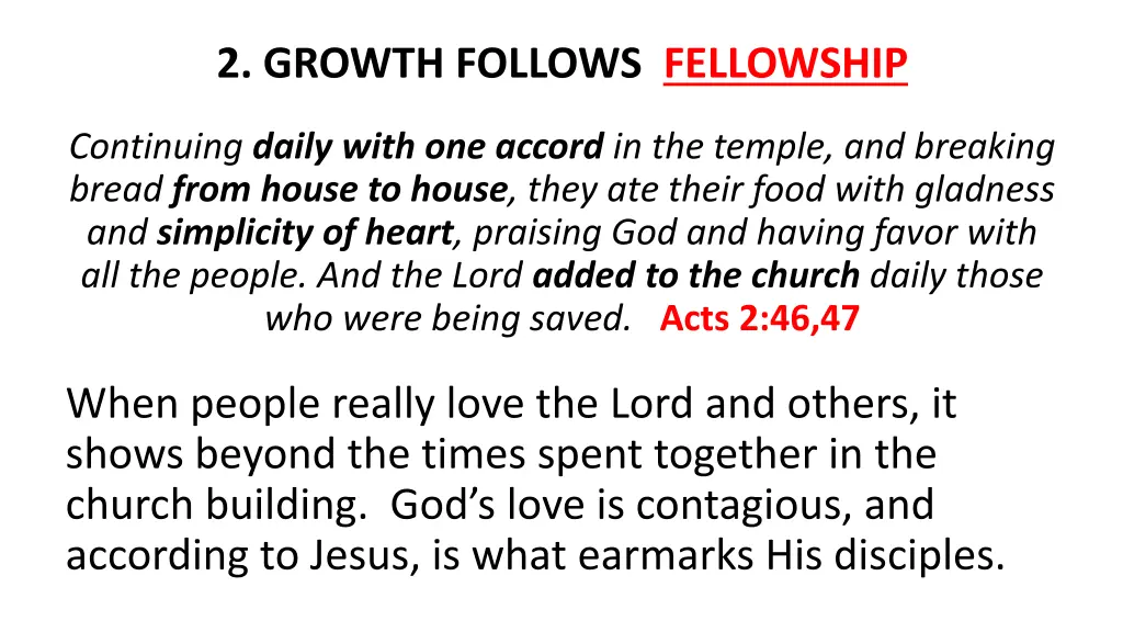 2 growth follows fellowship