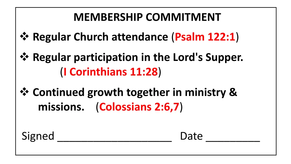 membership commitment regular church attendance