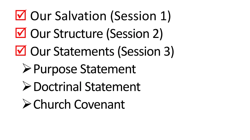 our salvation session 1 our structure session