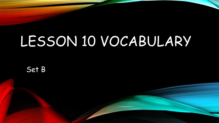 lesson 10 vocabulary