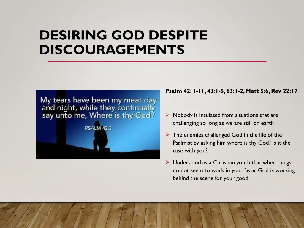 desiring god despite discouragements