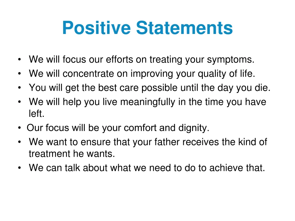 positive statements