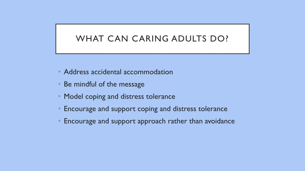 what can caring adults do