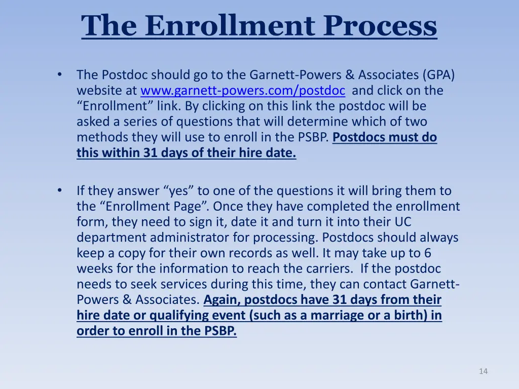 the enrollment process