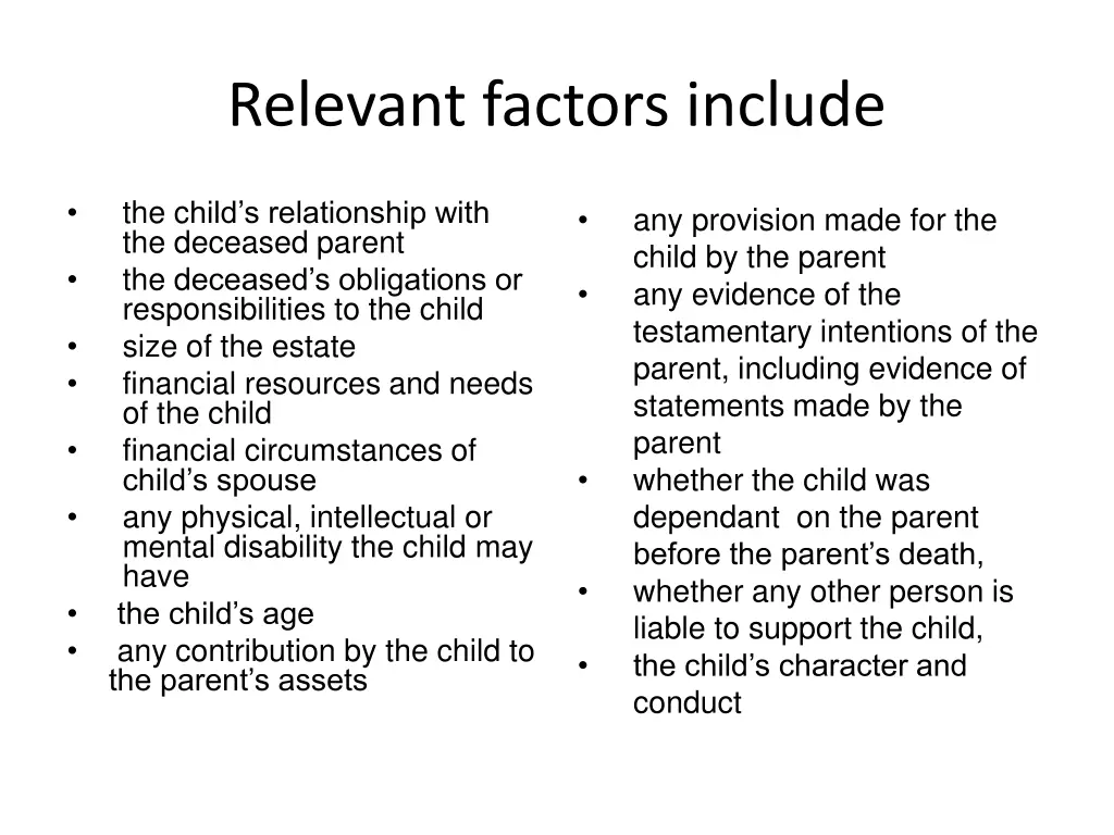 relevant factors include