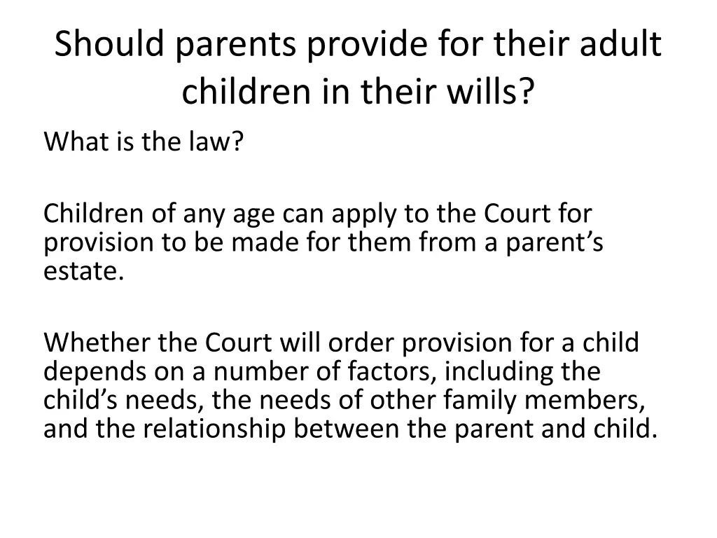 should parents provide for their adult children 1