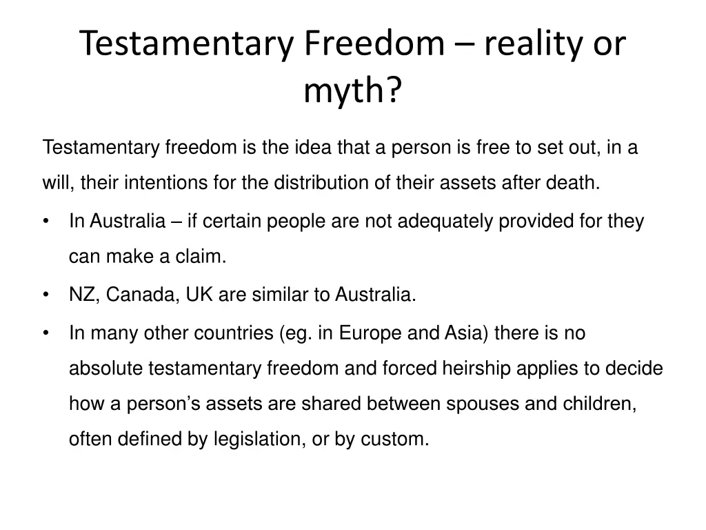 testamentary freedom reality or myth