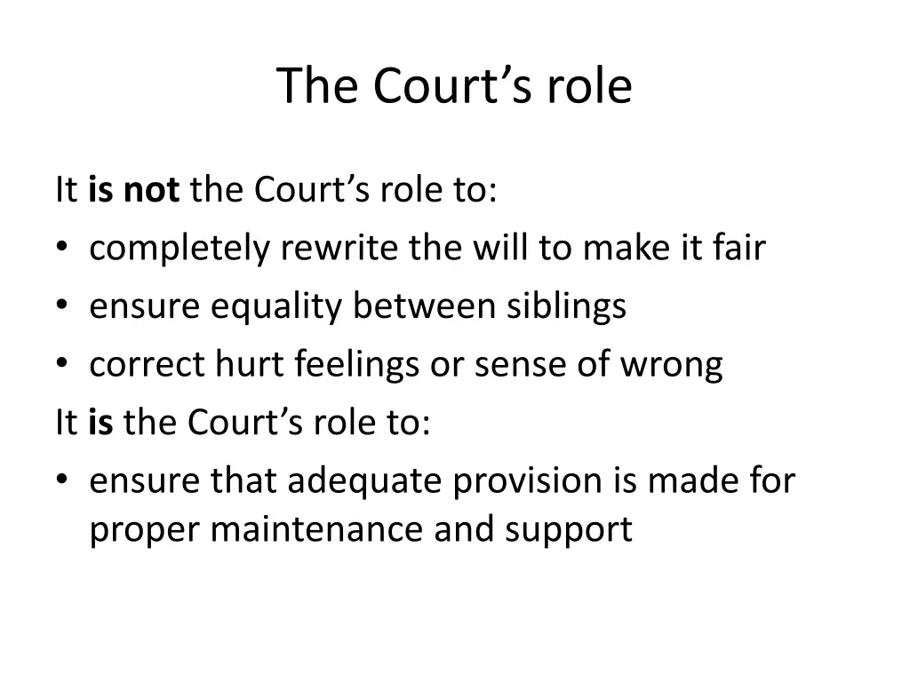 the court s role