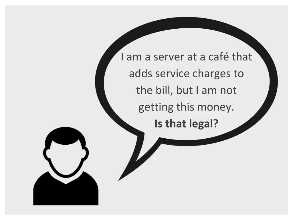 i am a server at a caf that adds service charges