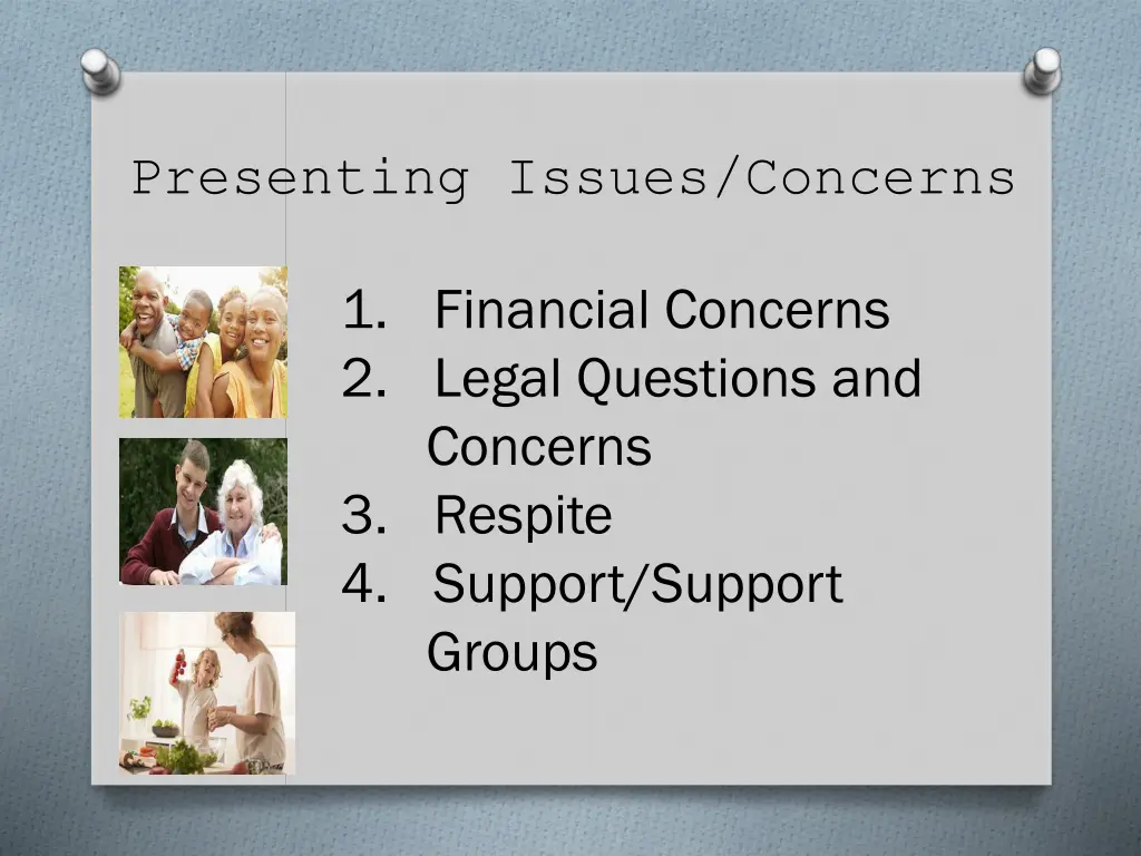 presenting issues concerns