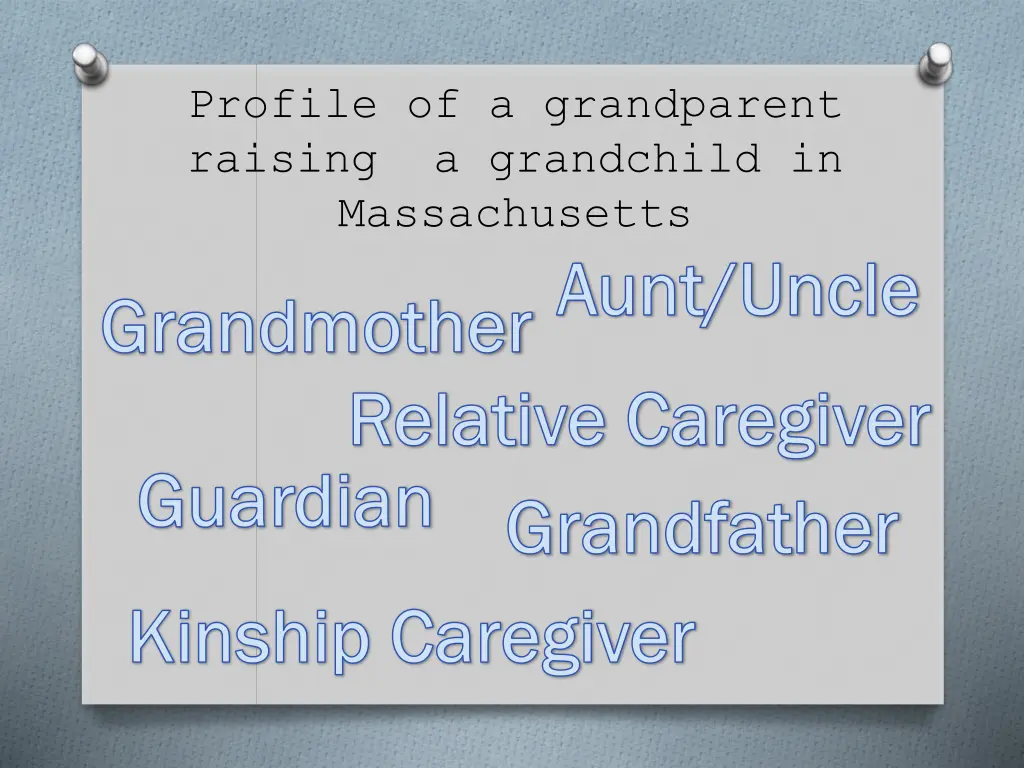 profile of a grandparent raising a grandchild