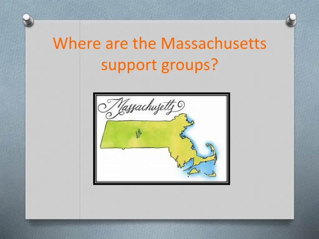 where are the massachusetts support groups