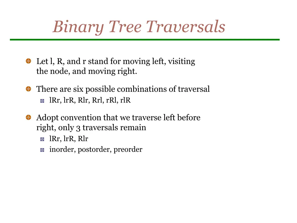 binary tree traversals