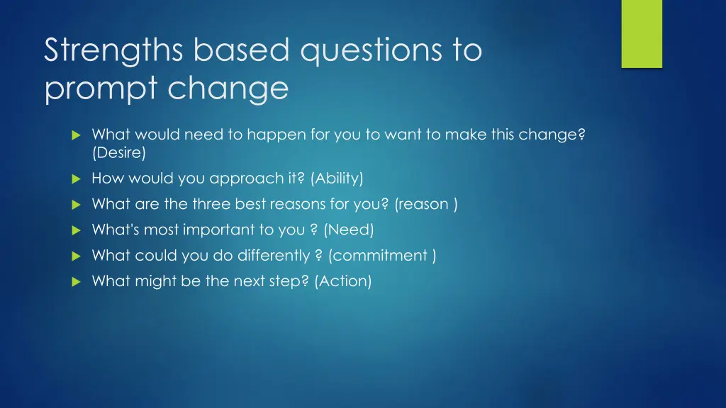 strengths based questions to prompt change