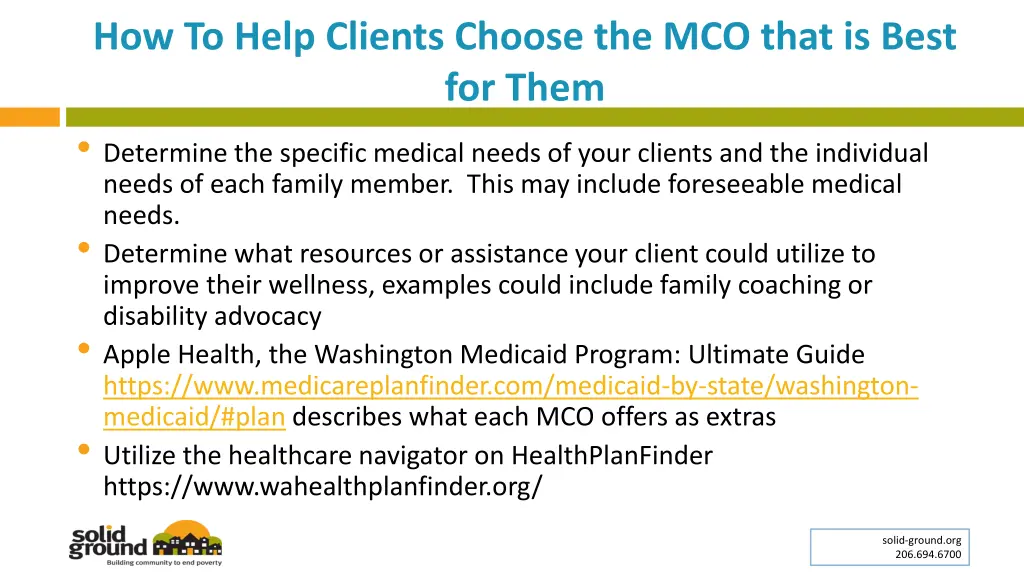 how to help clients choose the mco that is best