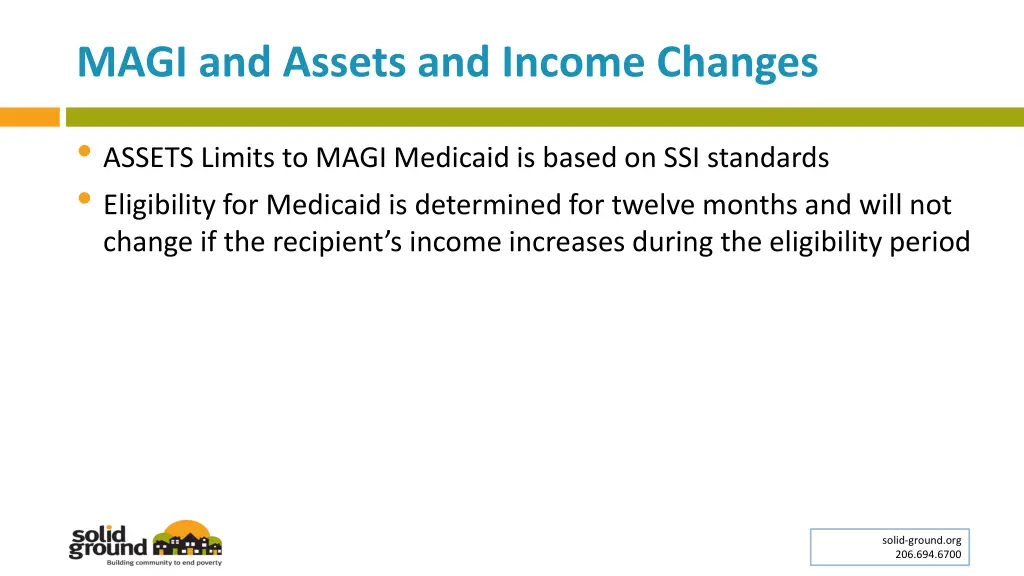 magi and assets and income changes