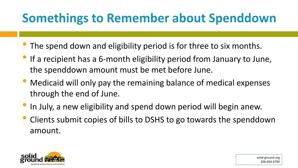 somethings to remember about spenddown