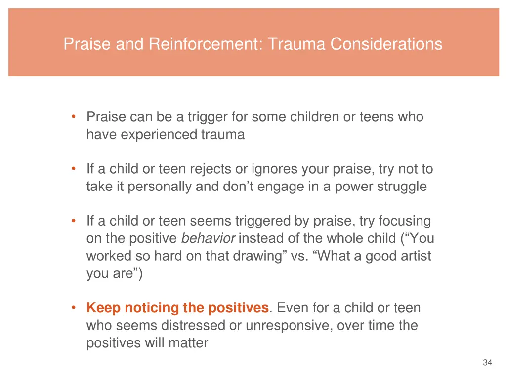 praise and reinforcement trauma considerations