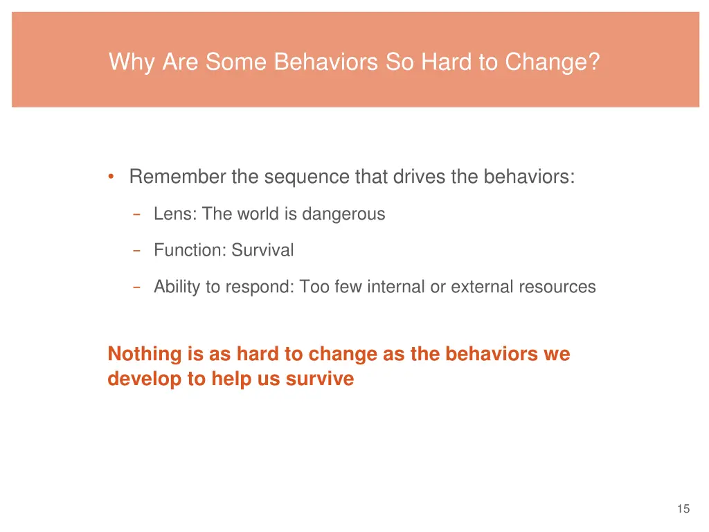 why are some behaviors so hard to change