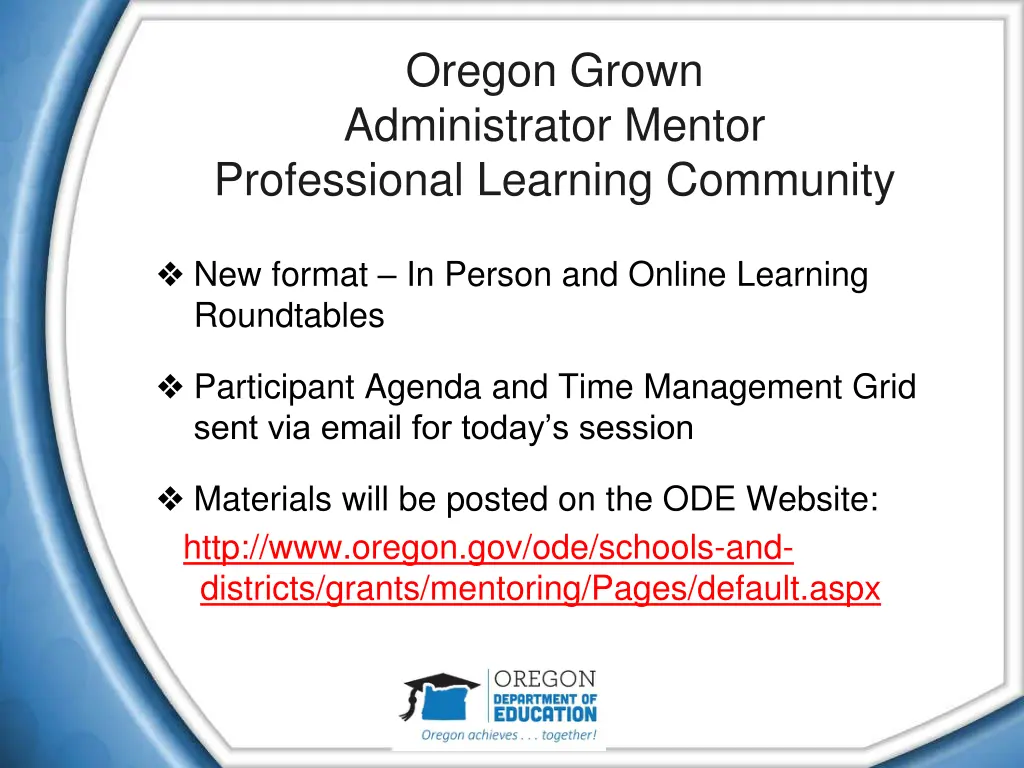 oregon grown administrator mentor professional