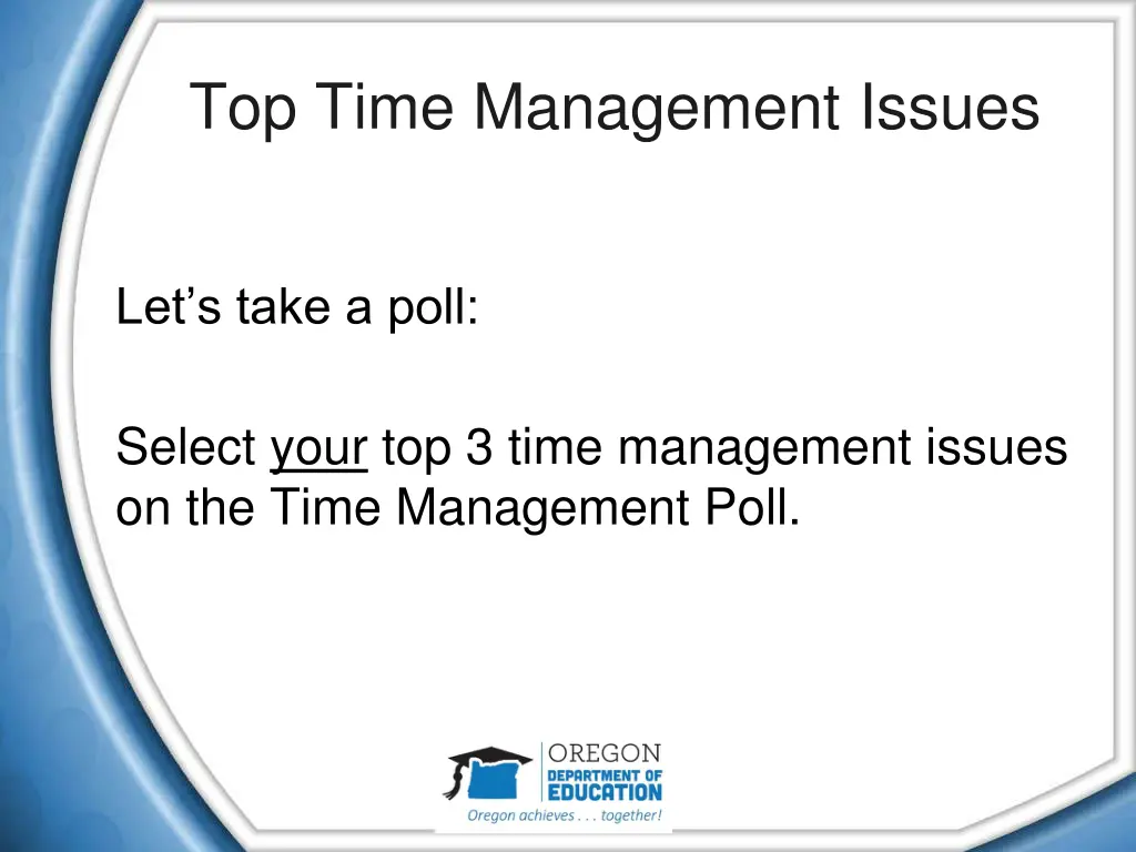 top time management issues